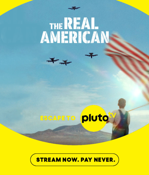 Promotional art for The Real American on Pluto TV